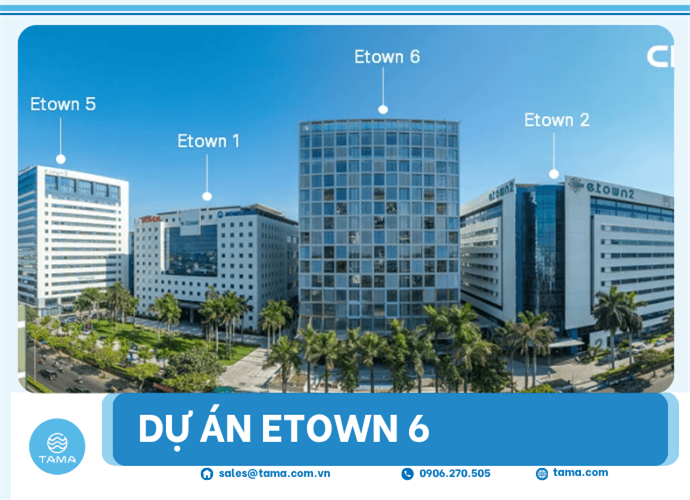 Dự án tòa nhà Etown 6