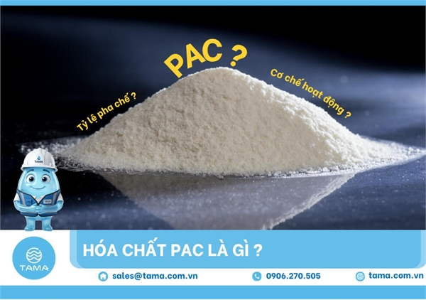 Hóa Chất PAC Là Gì? Cẩm Nang Chuyên Sâu Về Hóa Chất Keo Tụ Tạo Bông Trong Xử Lý Nước Công Nghiệp