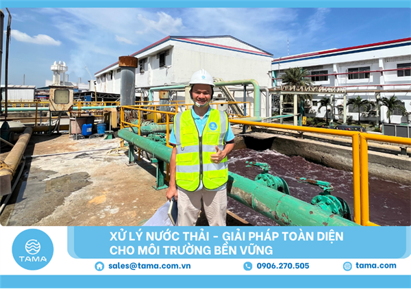 Xử lý nước thải - Giải pháp toàn diện cho môi trường bền vững